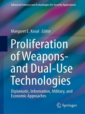 cover image of Proliferation of Weapons- and Dual-Use Technologies